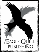 EAGLE QUILL <br />&nbsp;&nbsp; Publishing<br />